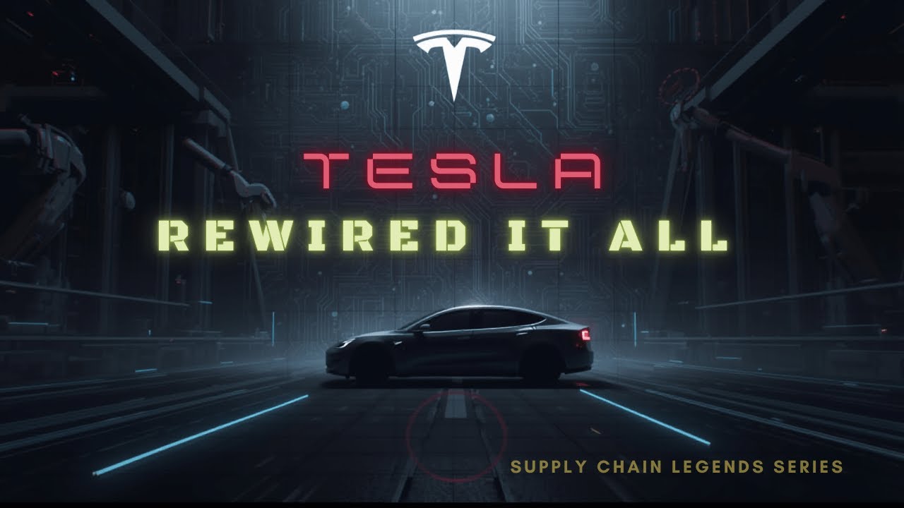 How Tesla Rewired the Automotive Supply Chain