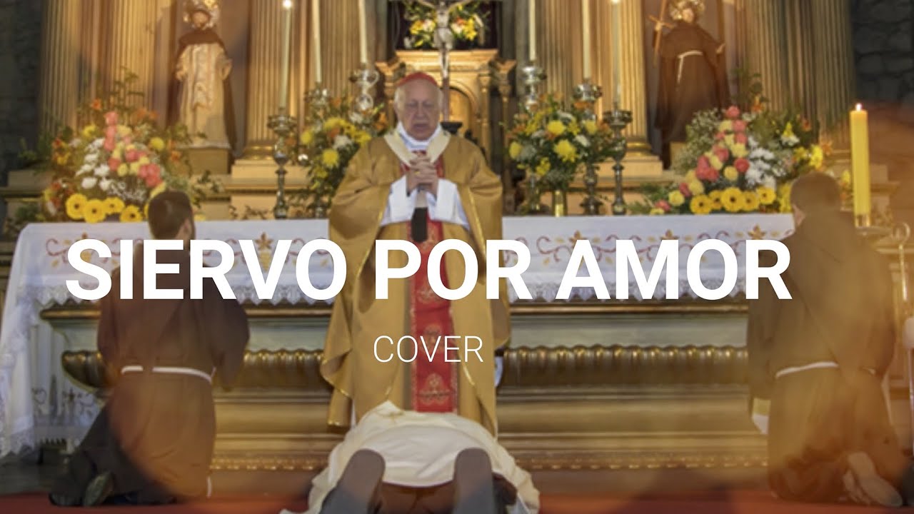 SIERVO POR AMOR - COVER - #CAMINAR #FRANCISCANO - NOEL NORORI, LESTER LOAISIGA Y ALEXANDER AMAYA