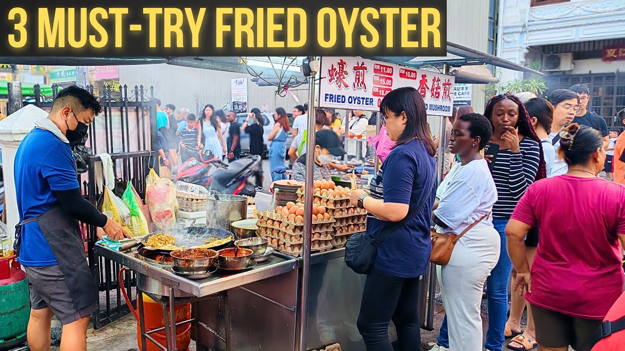 Penang’s 3 Must-Try Fried Oysters! 🦪🍳 (Lebuh Presgrave, Joo Hooi Cafe, New Lane Eng Kee)