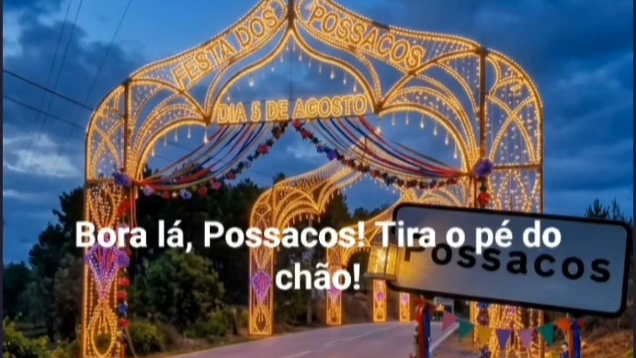 POSSACOS EM FESTA 🔥 (Hino do Emigrante) - 5 de Agosto 🍷