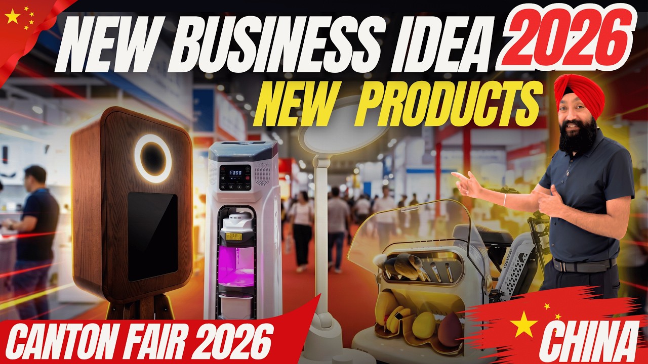 New Business Ideas & Trending Products from China 🇨🇳 | Canton Fair 2026 🔥
