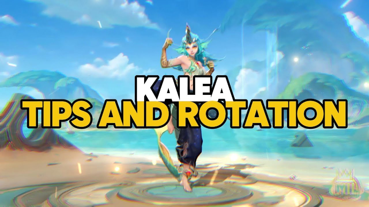 KALEA TIPS AND ROTATION