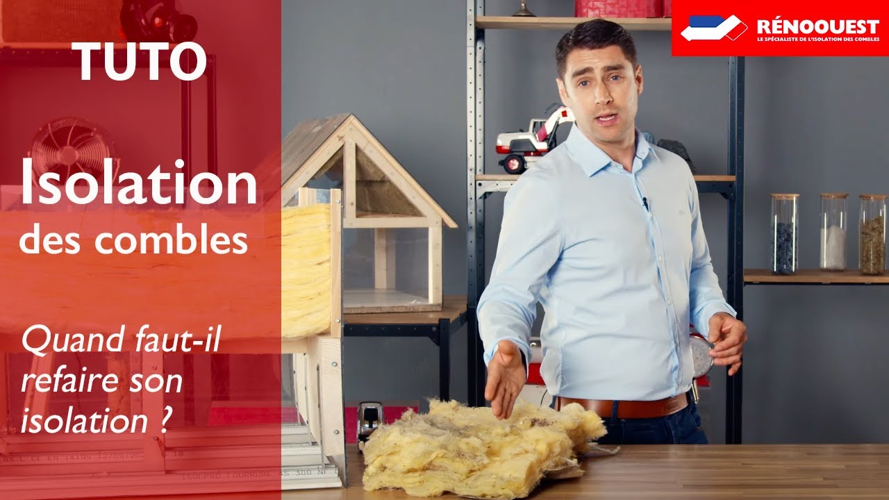 Quand faut-il refaire l'isolation de ses combles ? | Les Tutos RENOOUEST