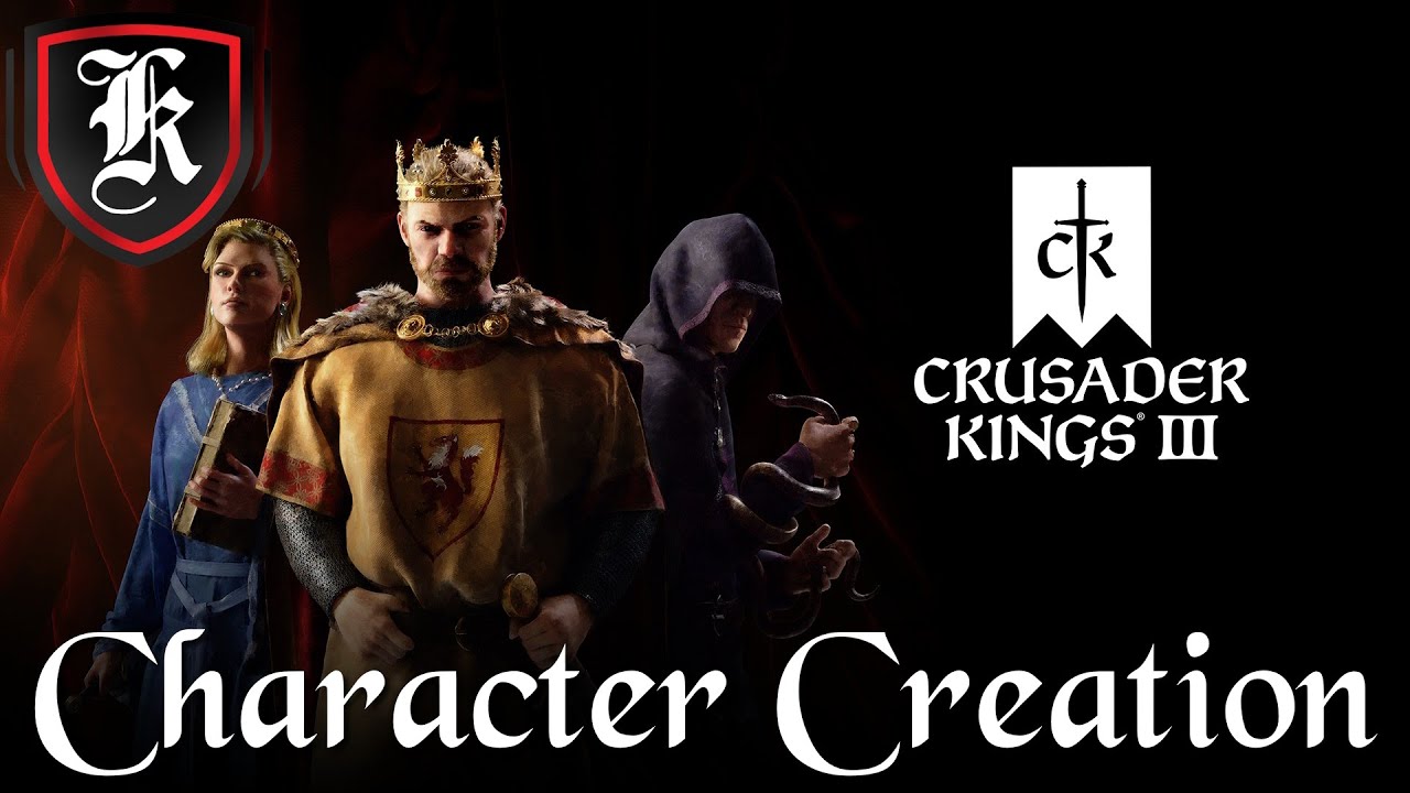 Crusader Kings 3 Character Creator Guide