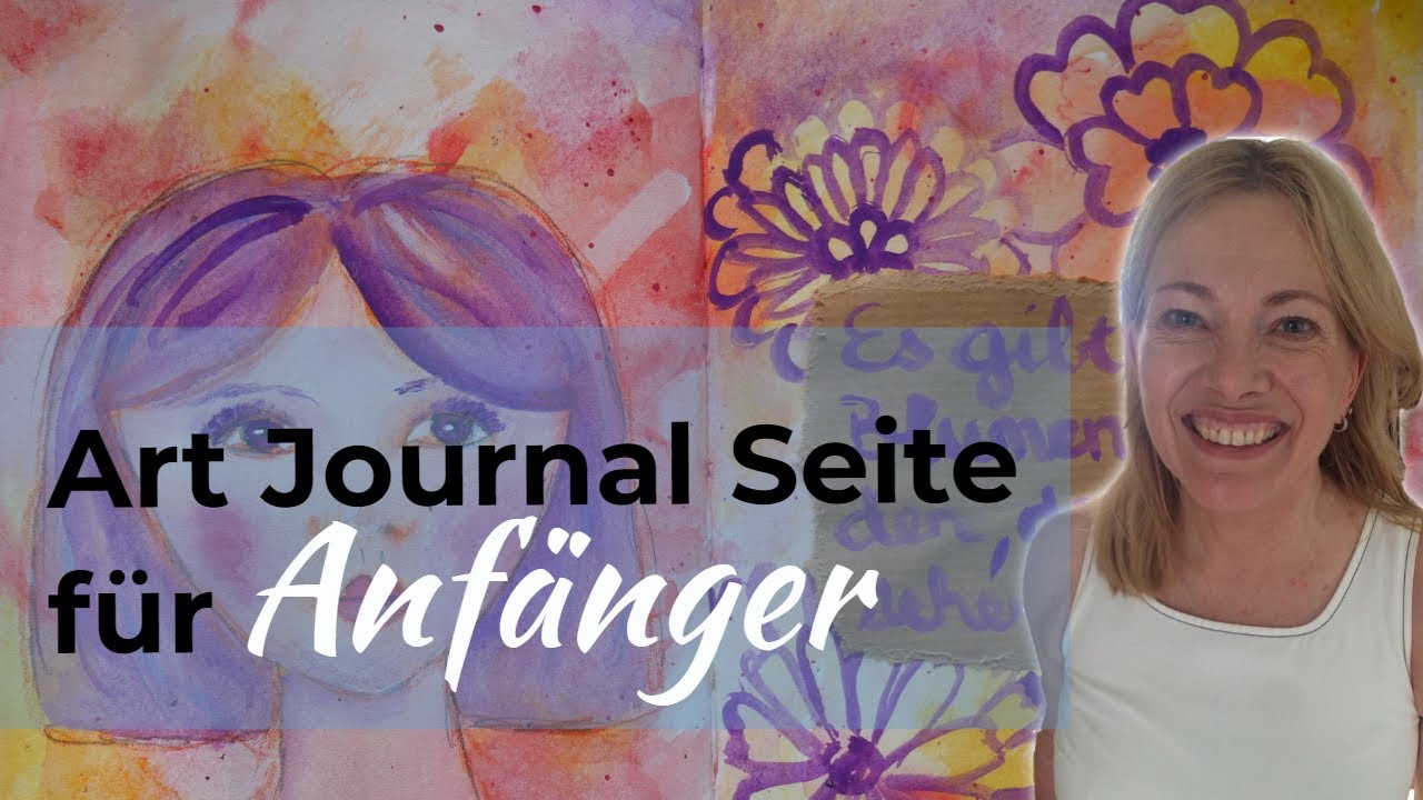 Deine erste Art Journaling Seite (Art Journal Deutsch) - mit einem Schulmalkasten