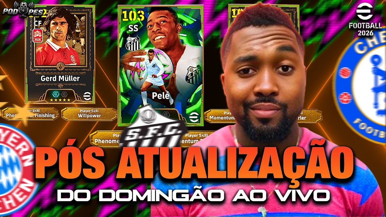 🔥⚽POS -ATUALIZAÇÃO AO VIVO - EFOOTBALL 2026 | CONFERINDO TODAS AS NOVIDADES