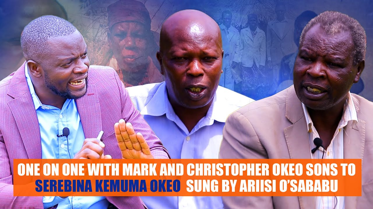 ONE ON ONE WITH MARK AND CHRISTOPHER OKEO SONS TO SEREBINA KEMUMA OKEO SUNG BY JOHN ARIISI