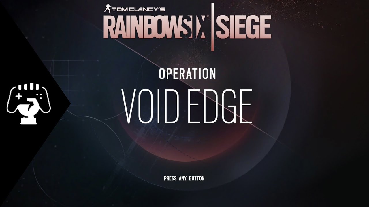 Operation VOID EDGE Menu Theme - Rainbow Six Siege Soundtrack