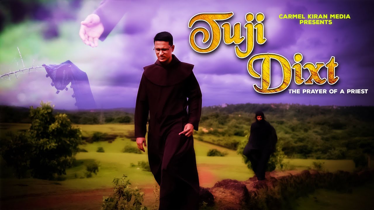 Tuji Dixt - The Prayer of a Priest | Composer: Fr Alwyn Sequeira OCD |