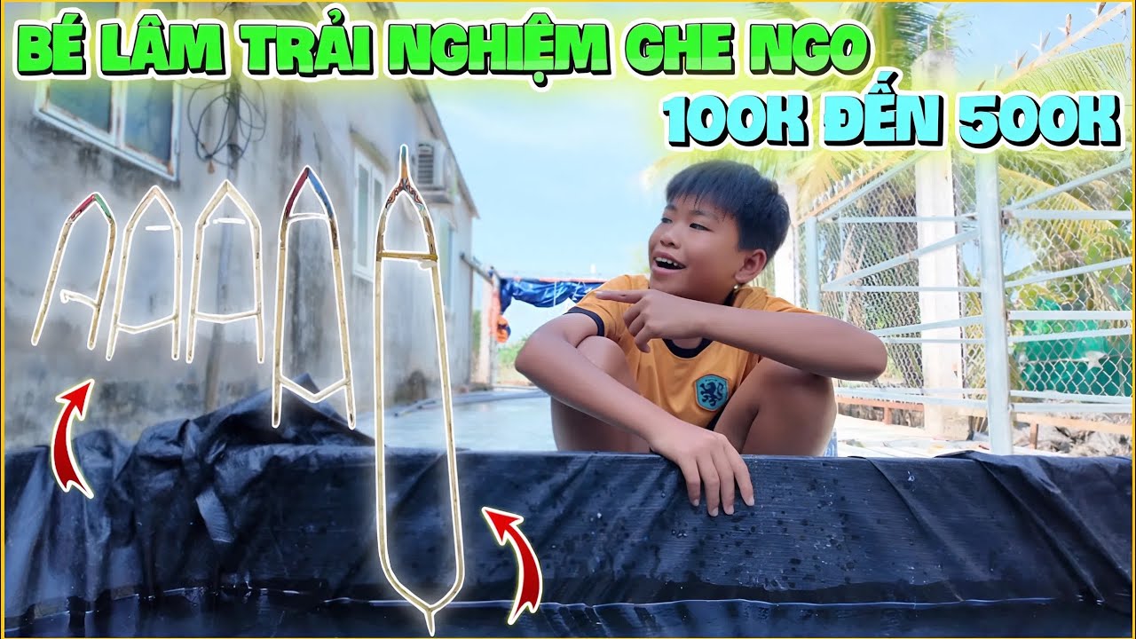 VLOG | 1 Ngày Bé Lâm Trải Nghiệm Ghe Ngo Mua 100K Đến 500k, Tốc Độ Khác Biệt Thế Nào ?