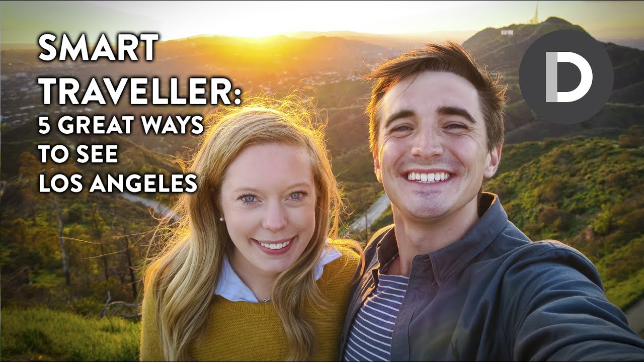 5 Ways to see Los Angeles - Smart Travel Tips E5