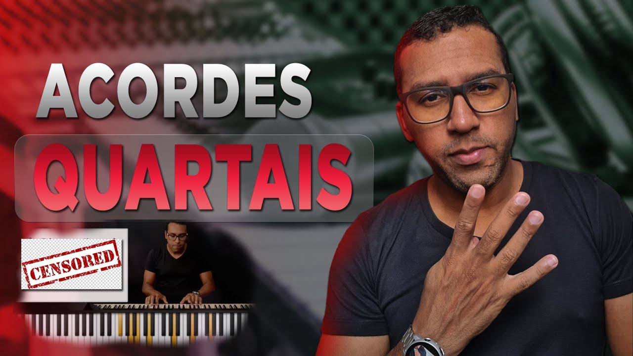COMO USAR OS ACORDES QUARTAIS E HARMONIA QUARTAL