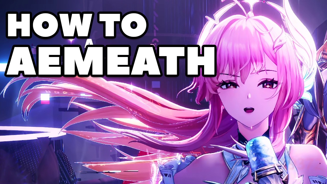 How to Aemeath for Dummies - Wuthering Waves