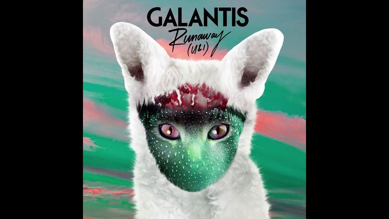 Galantis - Runaway (Extended Version)