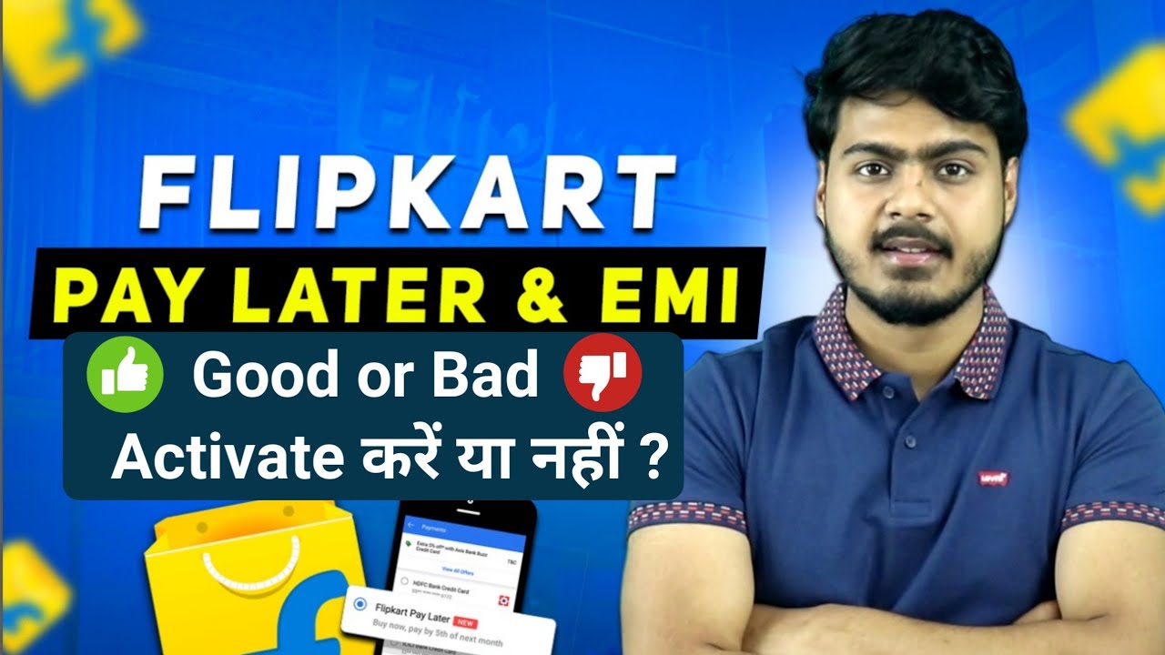 Flipkart Pay Later & Emi All details | flipkart pay later kya hai
