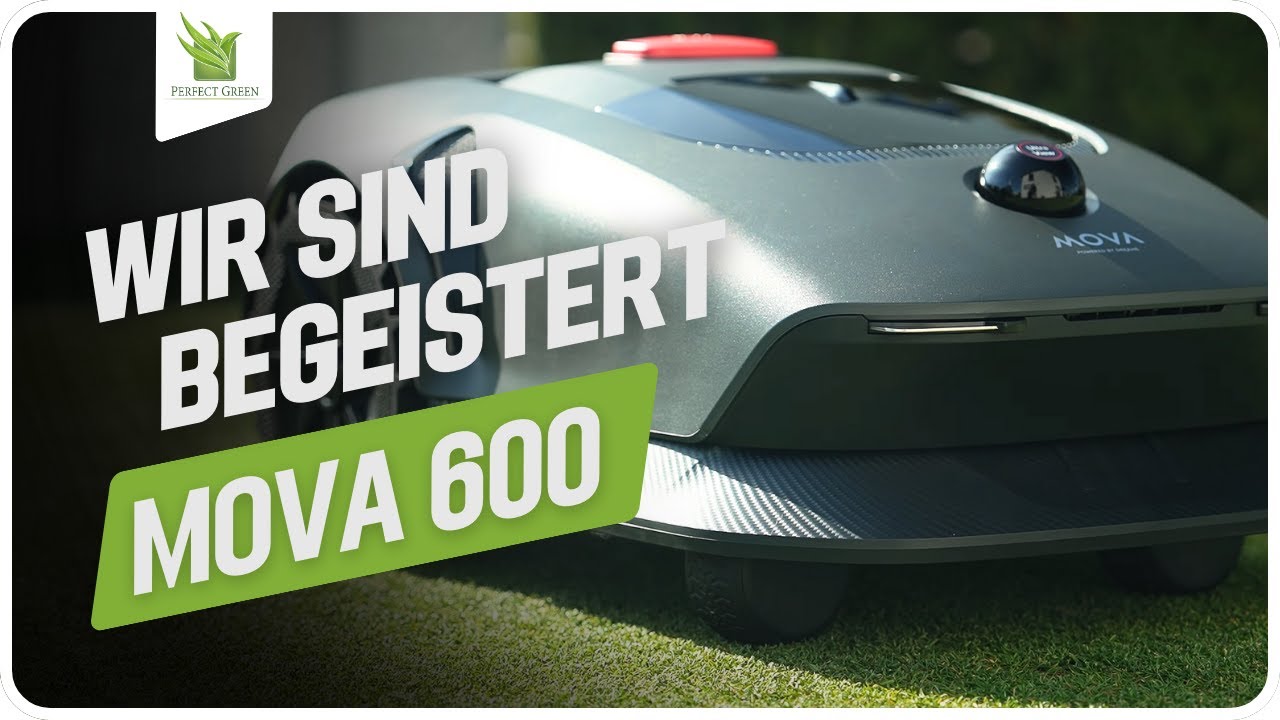 🌱 Automatisch mähen ohne Stress – MOVA 600 Mähroboter ausführlich getestet! 🌱