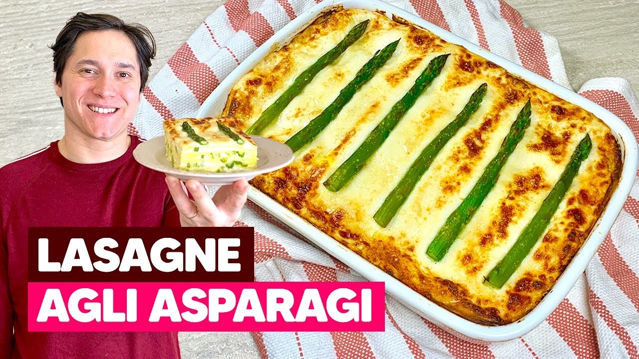 LASAGNE agli ASPARAGI ​💚 CREMOSE e SAPORITE, perfette per la domenica!