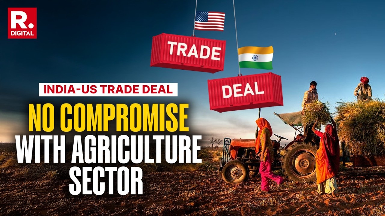 No Compromise on Agriculture in India&ndash;US Trade Deal | Farmers&rsquo; Interests Non-Negotiable