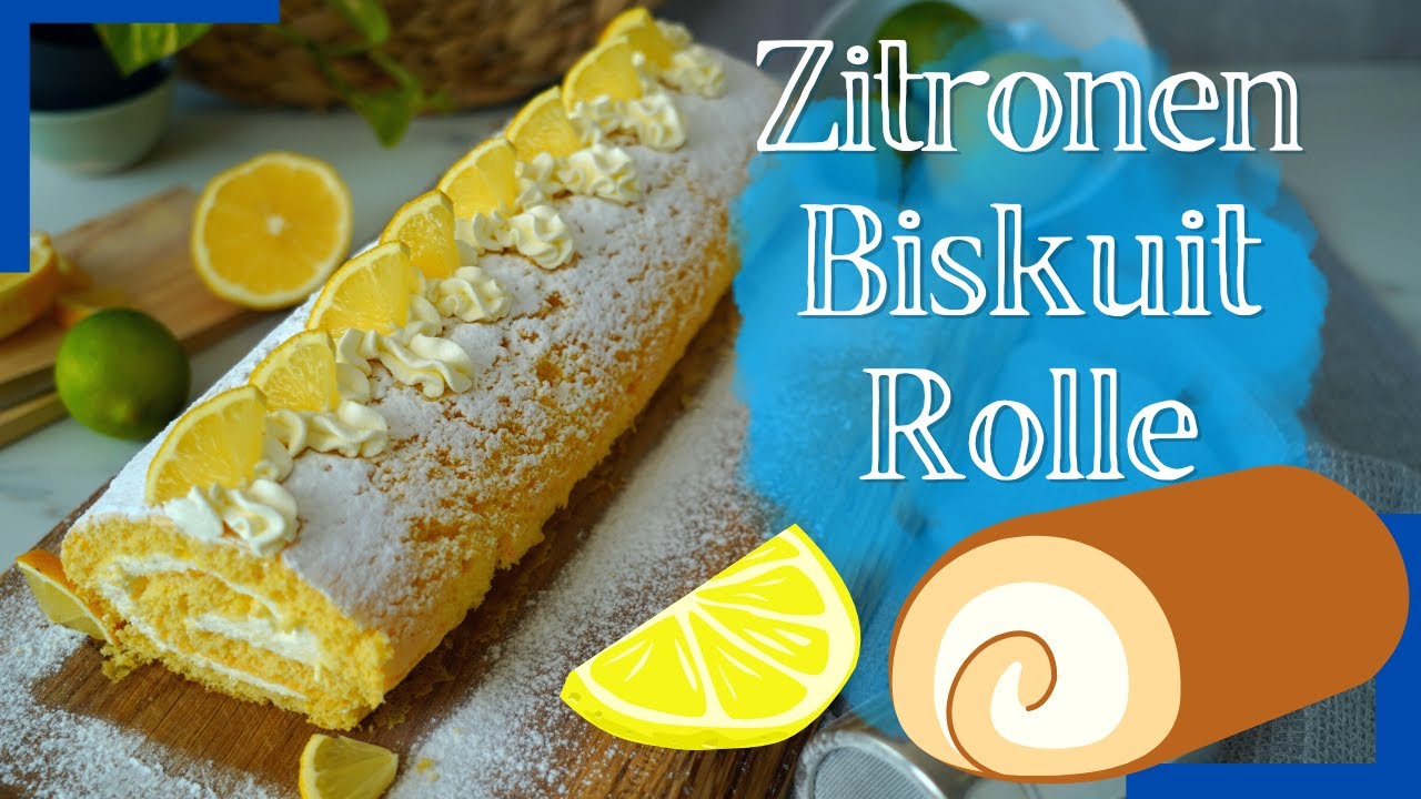 Zitronenrolle - SO FRISCH, SCHNELL & LECKER! Biskuitrolle selber machen - Zitronen Rolle Rezept