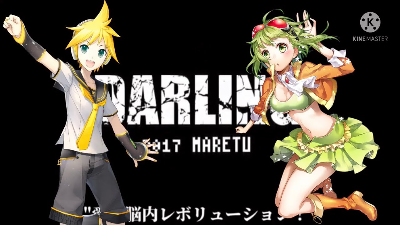Darling [Duet] - Len x Gumi