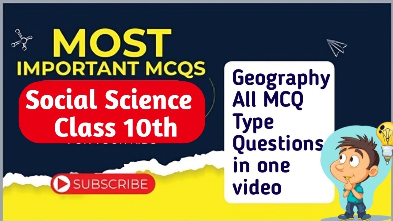 Class 10th social science subject geography all important MCQ type questions.all chapter cover in 👍