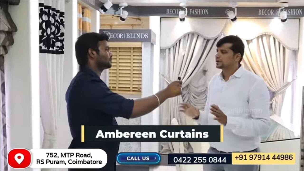 Ambereen Curtains - Coimbatore Tour - Decorate your Home