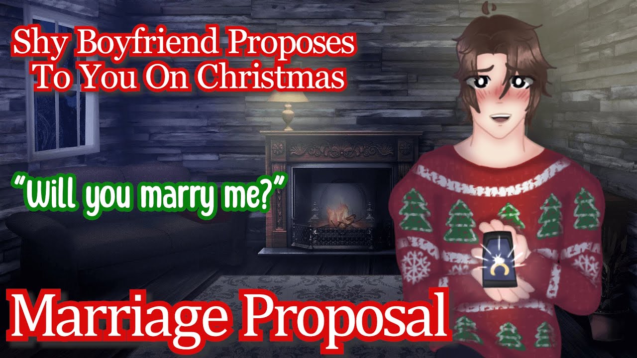 Shy Boyfriend Proposes To You on Christmas [M4F] [Marriage Proposal]