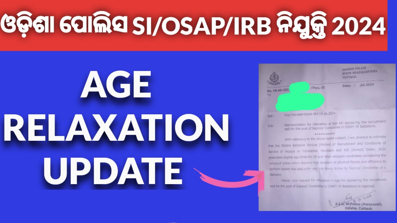 OSAP/IRB AND SI AGE RELAXATION UPDATE