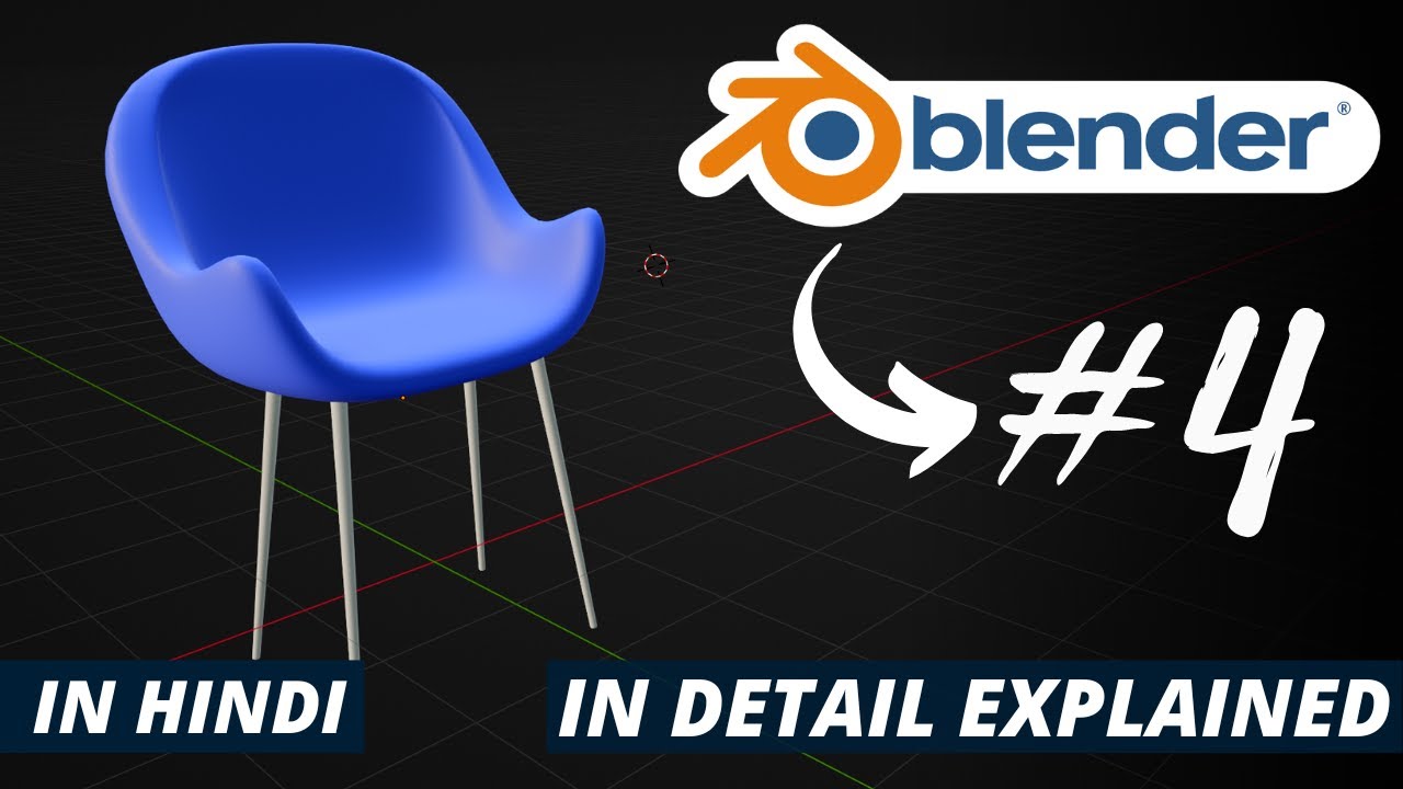 Blender Tutorial for Beginner - Part 4 - Modelling a Chair  in Hindi