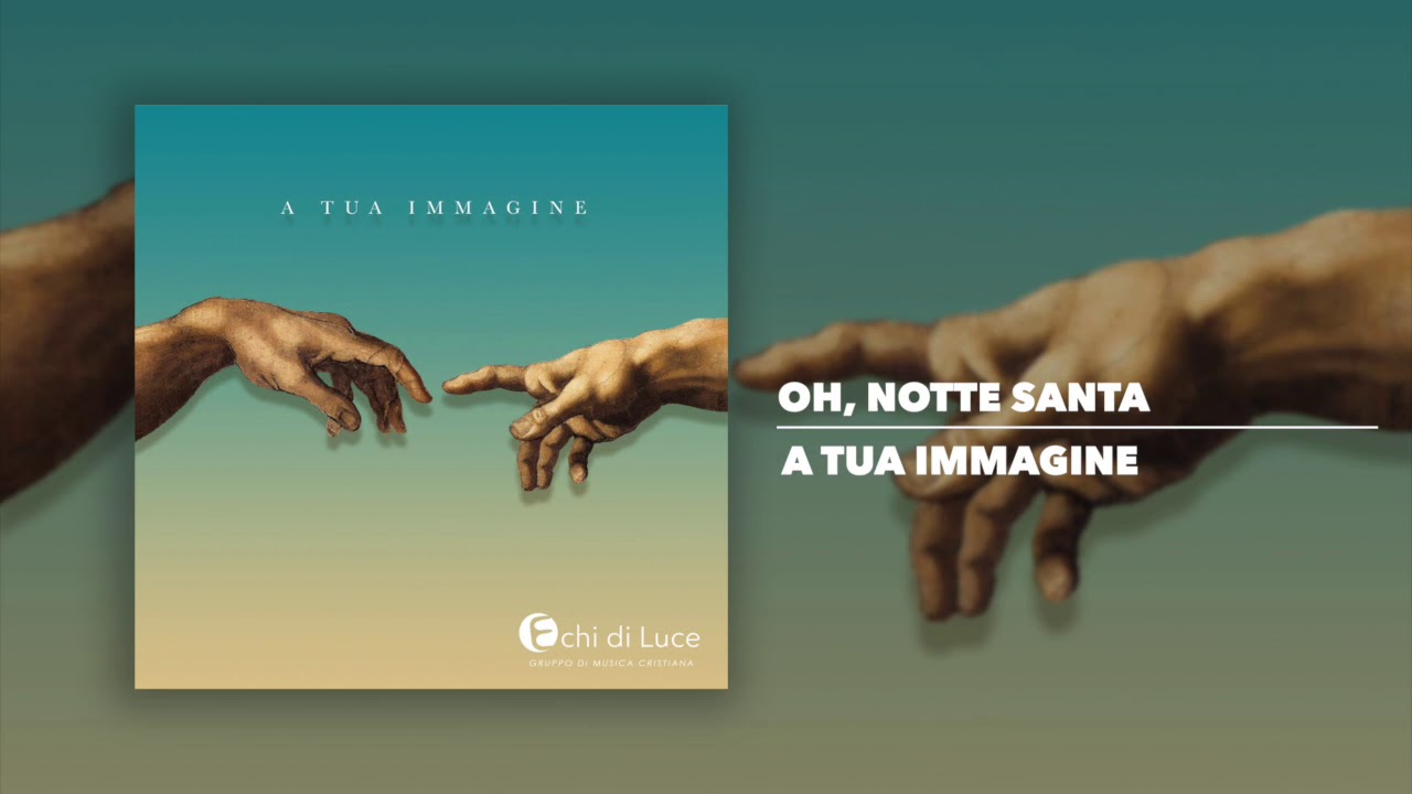 Oh, Notte Santa - Echi di Luce