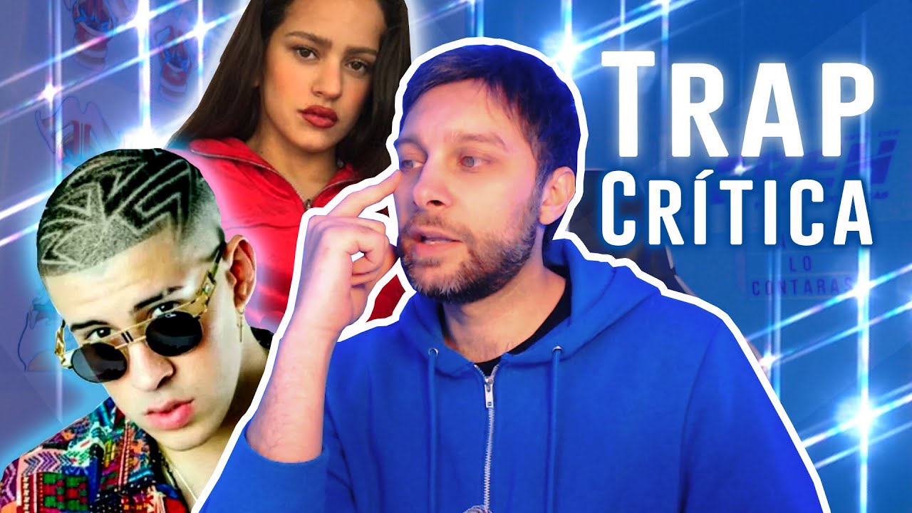 TRAP | El éxito de los cantantes mediocres