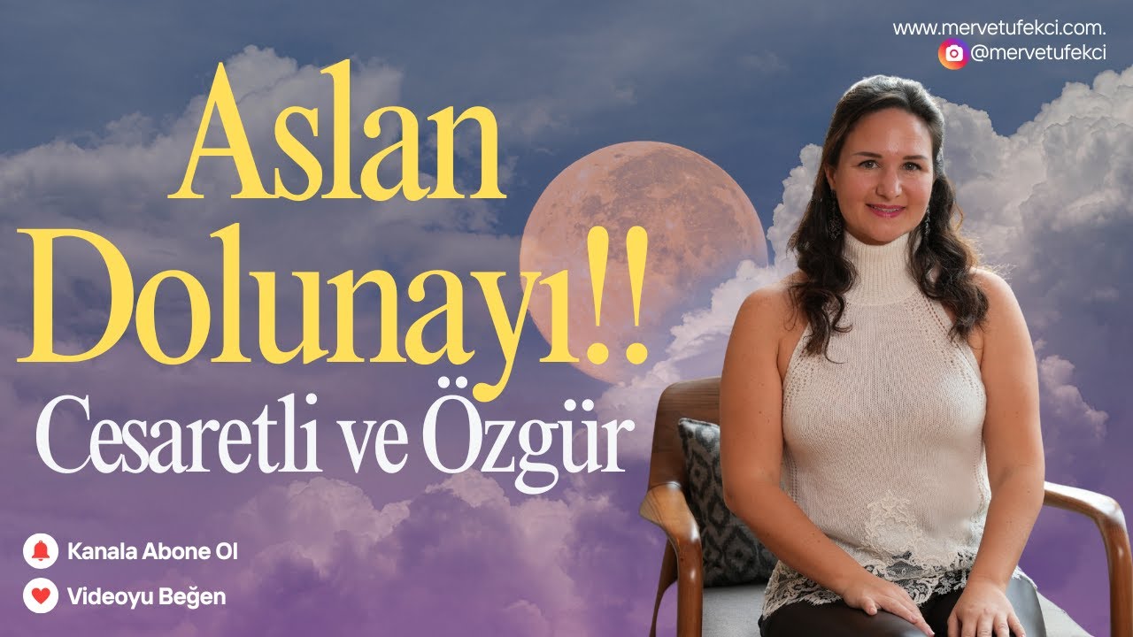 ASLAN DOLUNAYI! Cesaretli ve Özgür