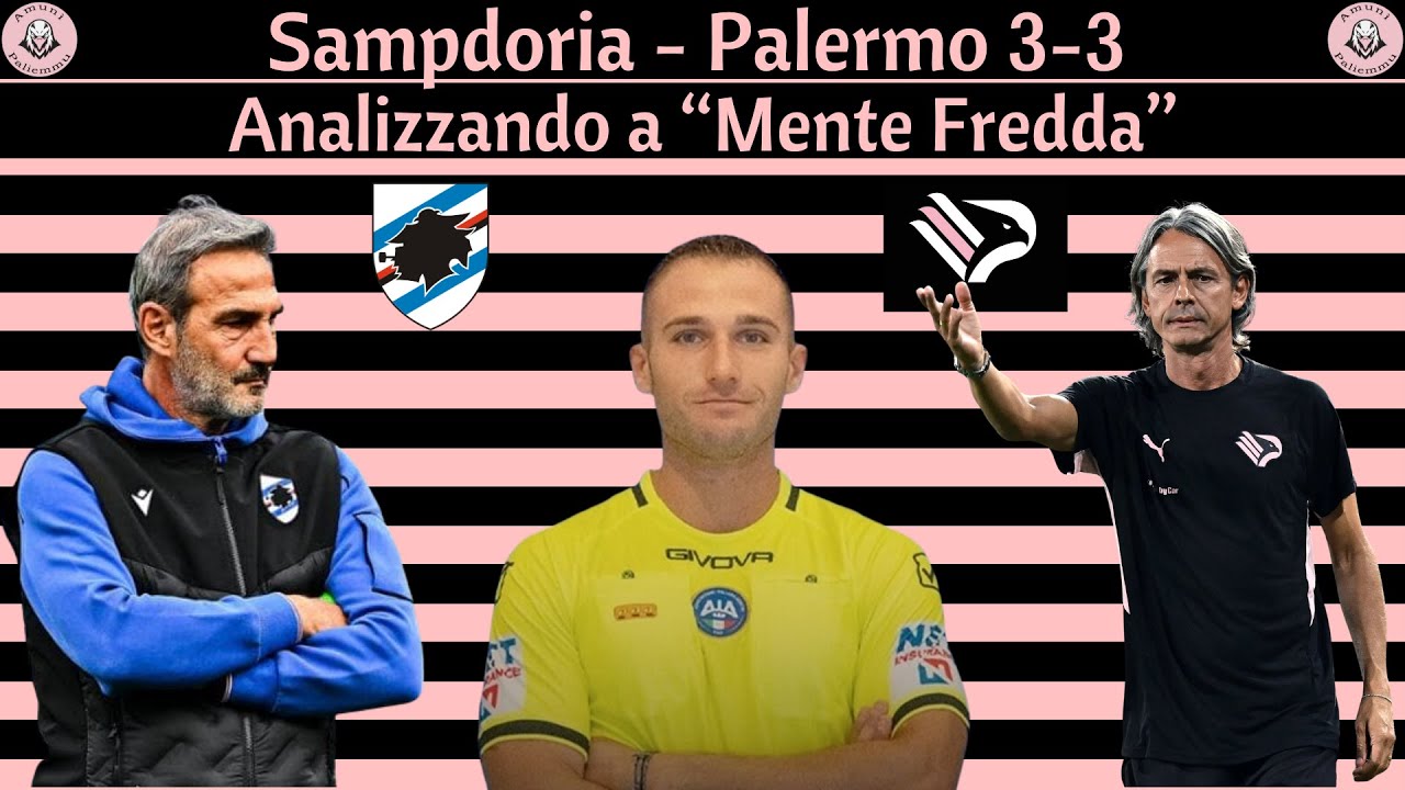 Sampdoria - Palermo 3-3 | Ascoltando i Tifosi