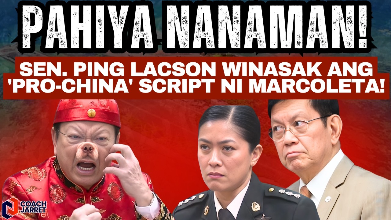 MARCOLETA, PAHIYA NANAMAN! Sen. Ping Lacson WINASAK ang 'Pro-China' script ni Marcoleta!