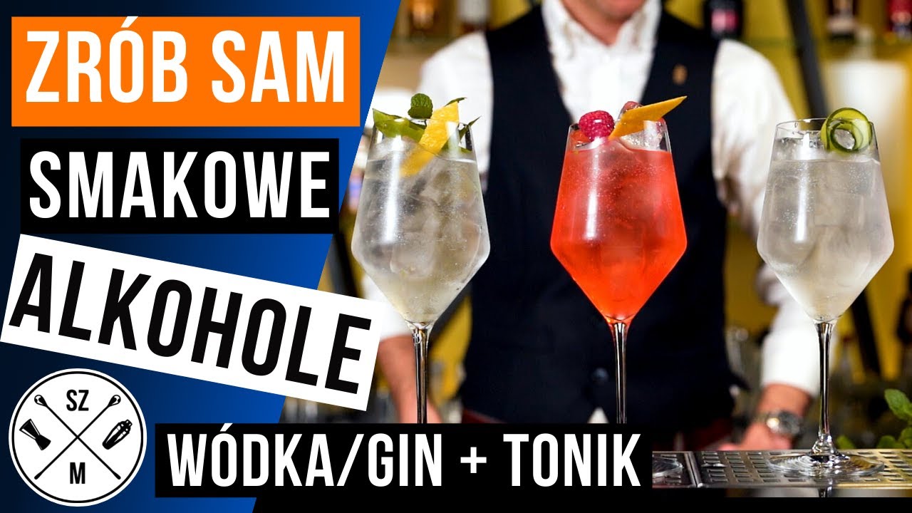 3 proste drinki z WÓDKĄ lub GINEM + TONIK | Domowe alkohole smakowe | odc. #21
