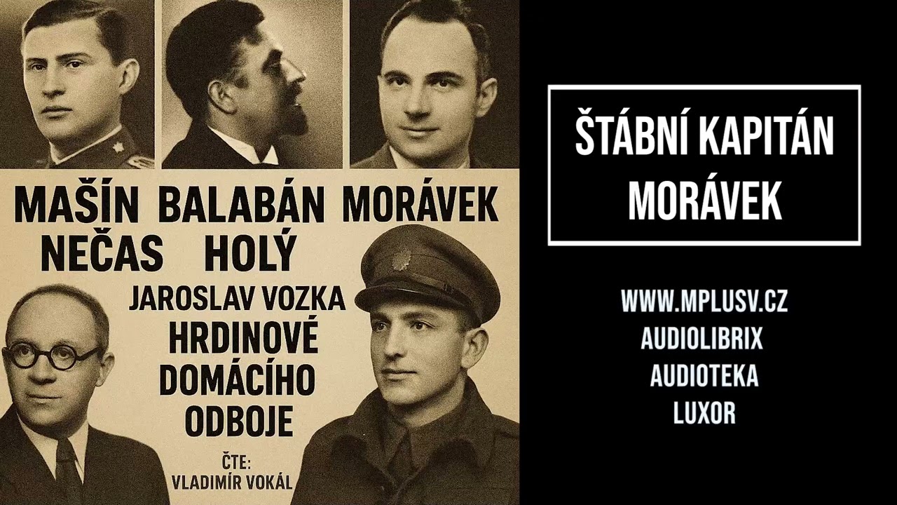 Audiokniha: &Scaron;t&aacute;bn&iacute; kapit&aacute;n Mor&aacute;vek a jeho bitka s gestap&aacute;ky na Pra&scaron;n&eacute;m mostě