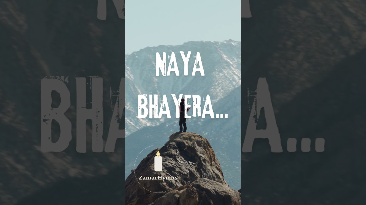 NAYA BHAYERA | नया भएर | New Year Nepali Christian Worship Song | New Beginning in Jesus  | ZamarHym