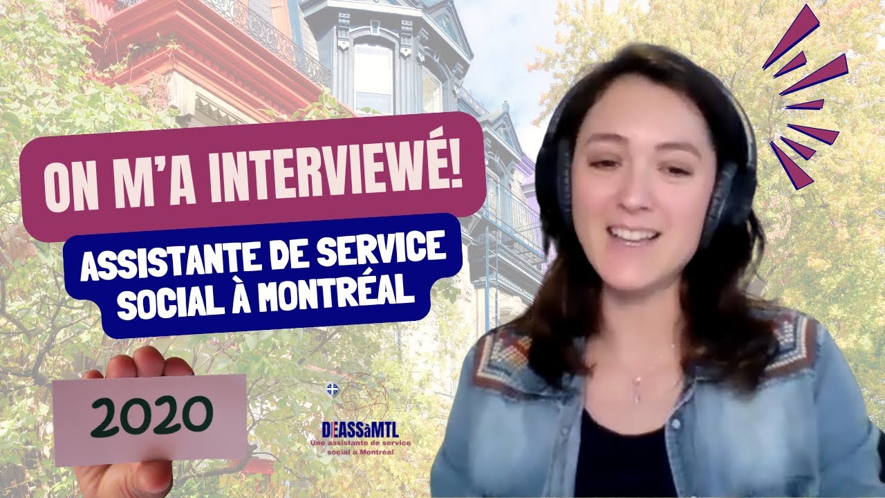 Interview d’une assistante sociale au Québec !
