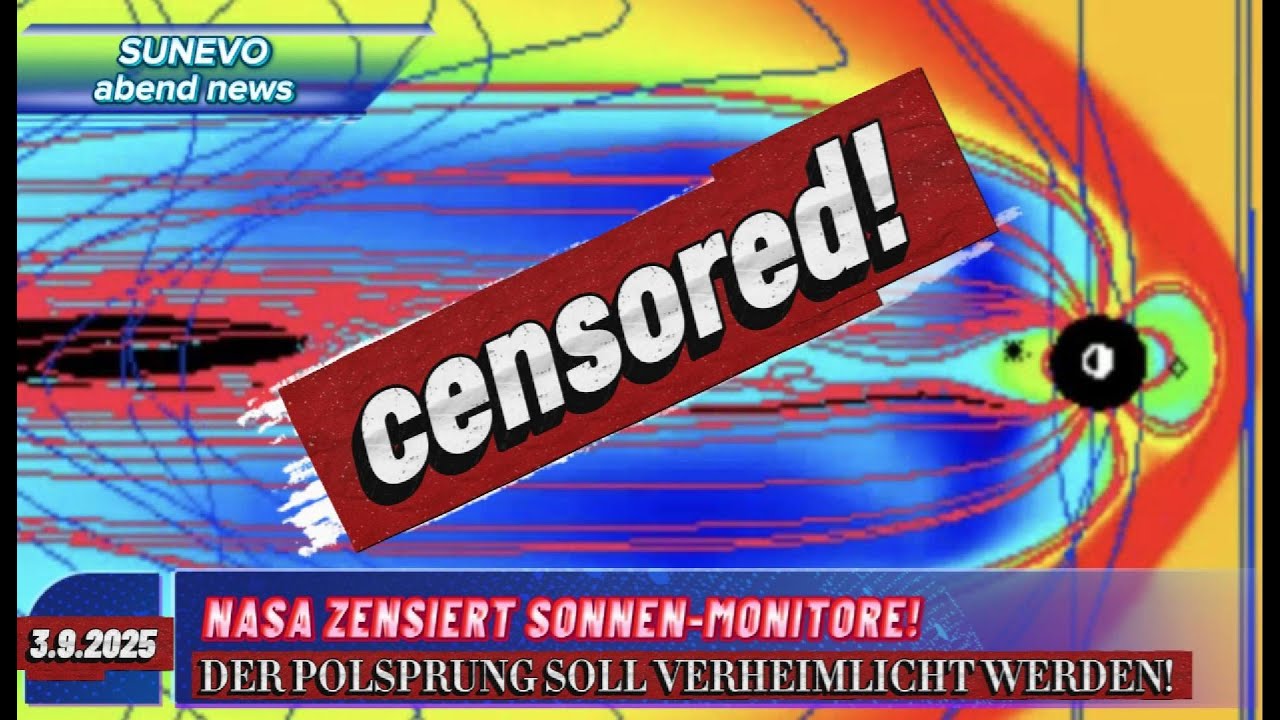 SUNEVO ABEND NEWS - NASA ZENSIERT MAGNETOSPH&Auml;REN MONITORE!