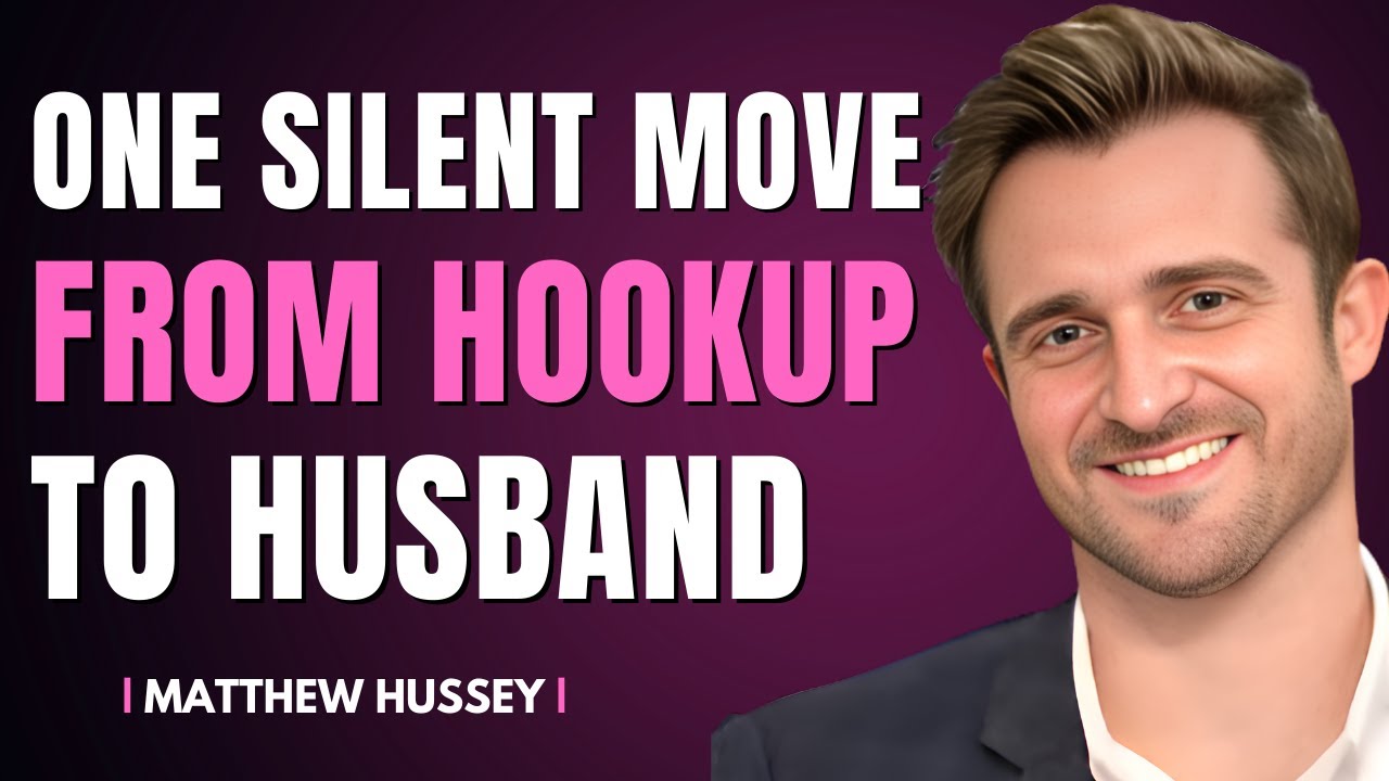 The ONE Bedroom Move That Makes Him Propose | Matthew Hussey