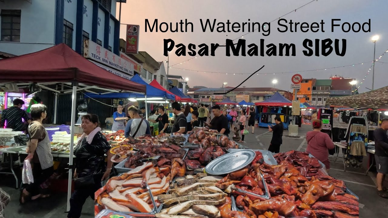 Pasar Malam Sibu Sarawak😋Famous night market in Sarawak Lamd of hornbills✌️