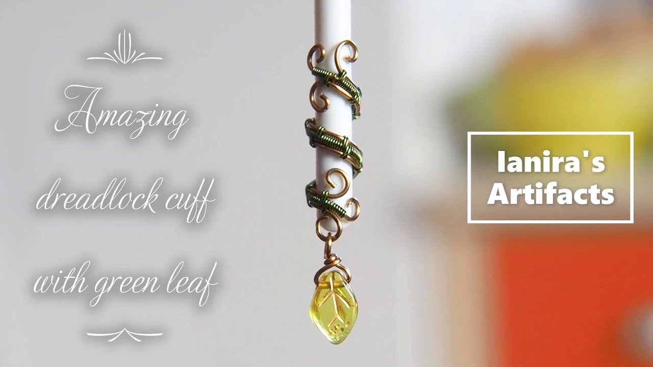 Wire wrapped dread cuff with leaf - DIY jewelry Tutorial Jewelry making
