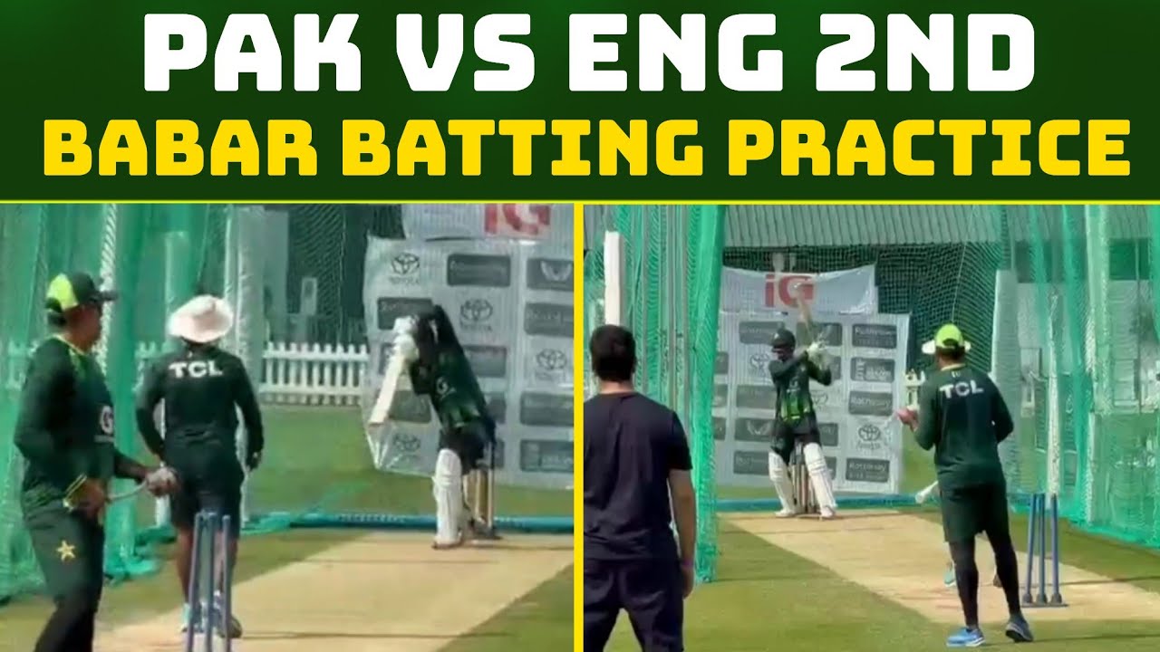 Babar Azam Batting Practice | Cover Drive | Pak vs Eng 2nd Test 