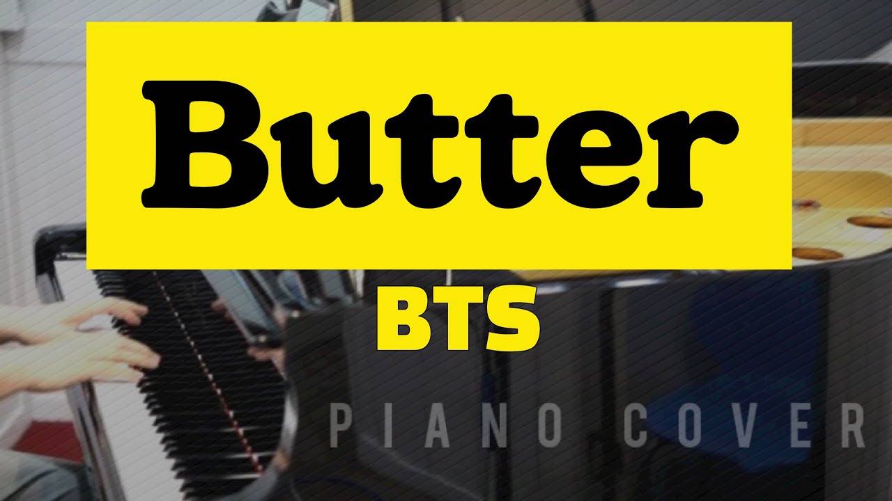BTS (BTS) - Butter l piano cover ㅣ grand piano ㅣ текст песни