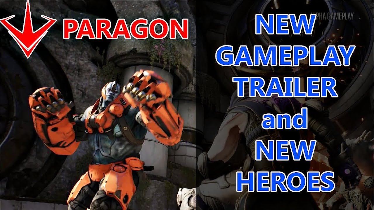 Paragon - Rush the Core | New Heroes | Gameplay Video [1080 FullHD 60fps]