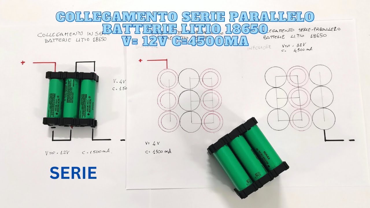 Collegamento serie parallelo batterie litio 18650 da 12V 4500mA SERIE