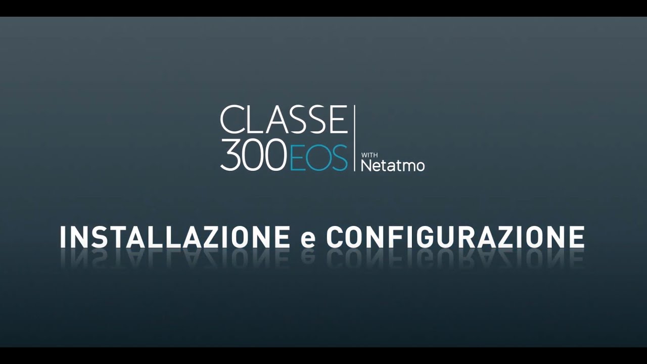 BTicino Classe 300EOS with Netatmo: installazione e prima configurazione.
