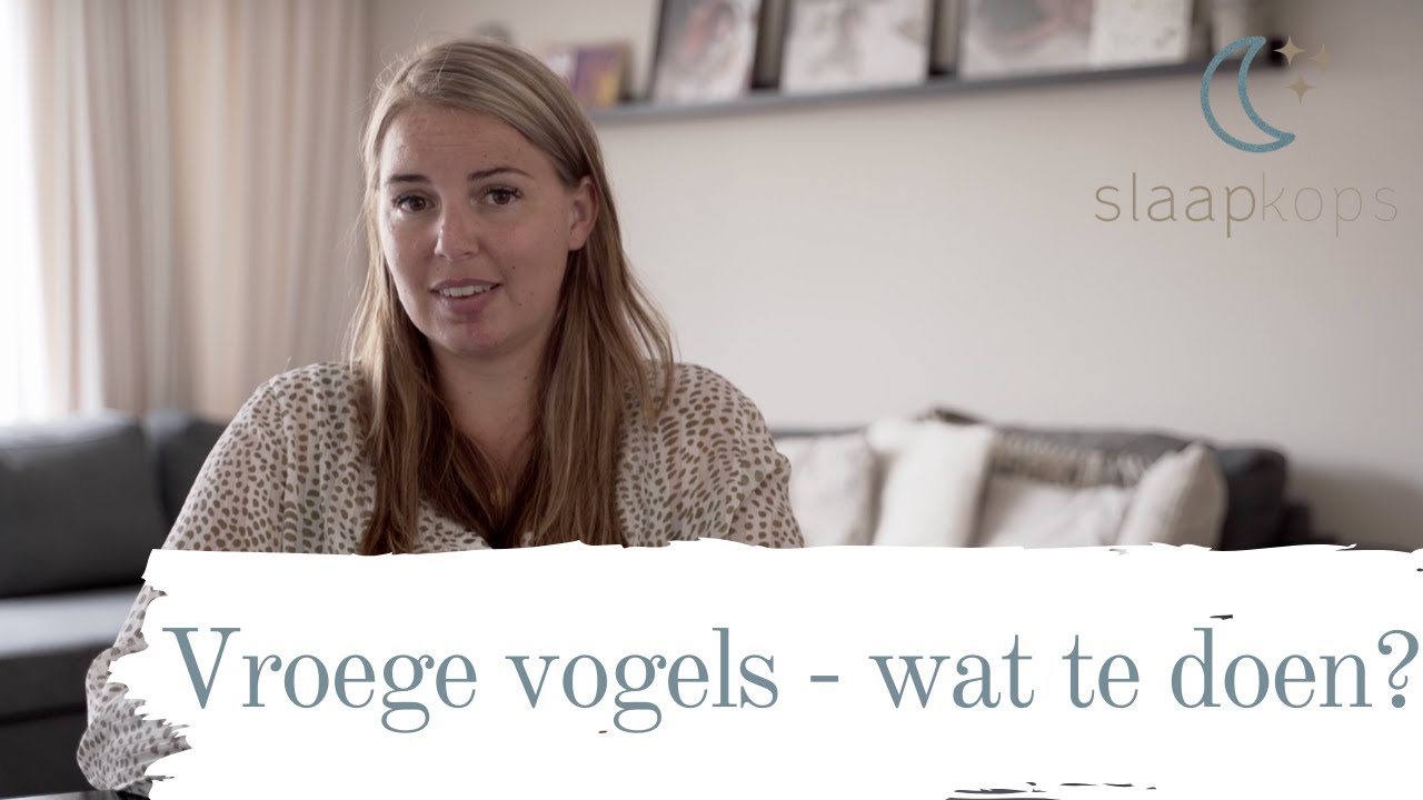 Vroeg wakker worden - Slaapkops