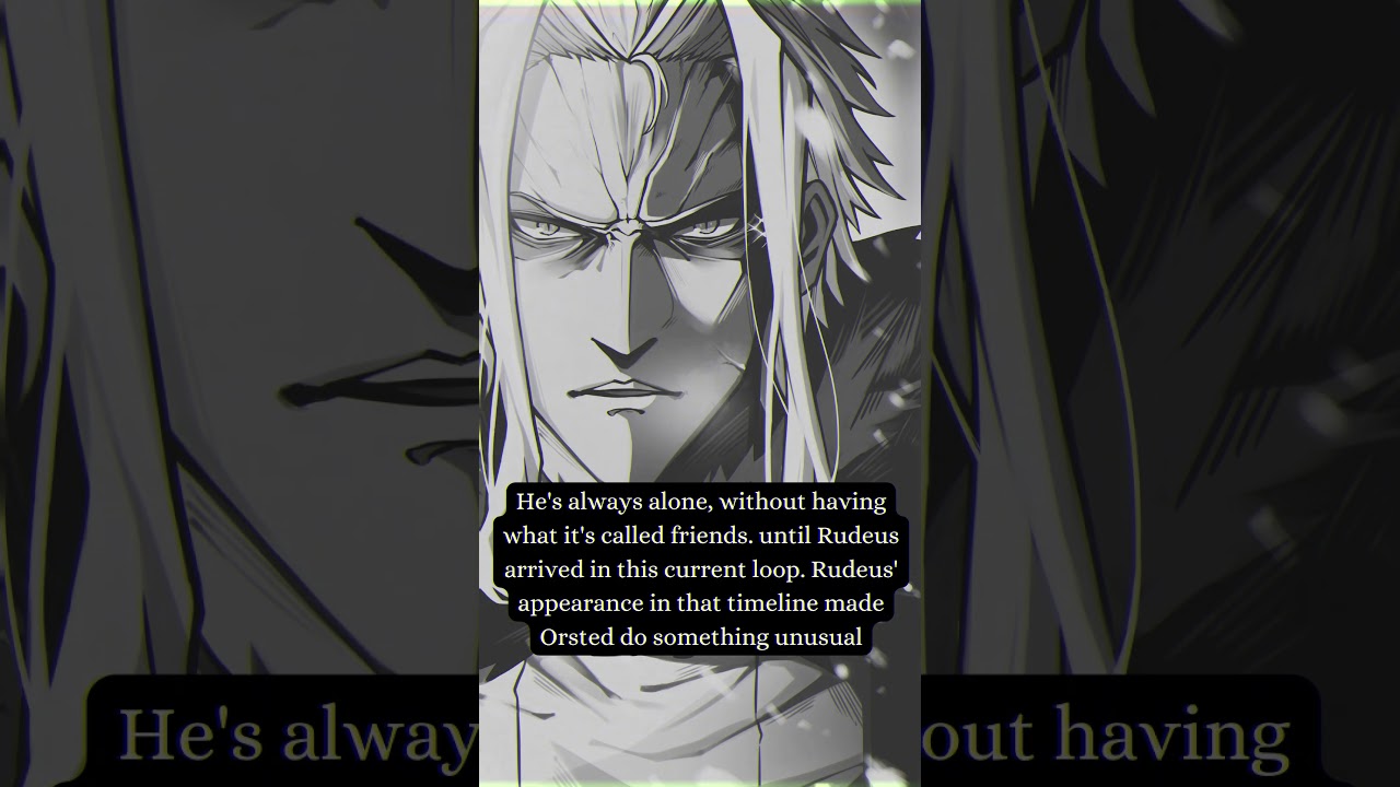 Rudeus: The Friend Who Changed Orsted's Fate || Mushoku Tensei || 