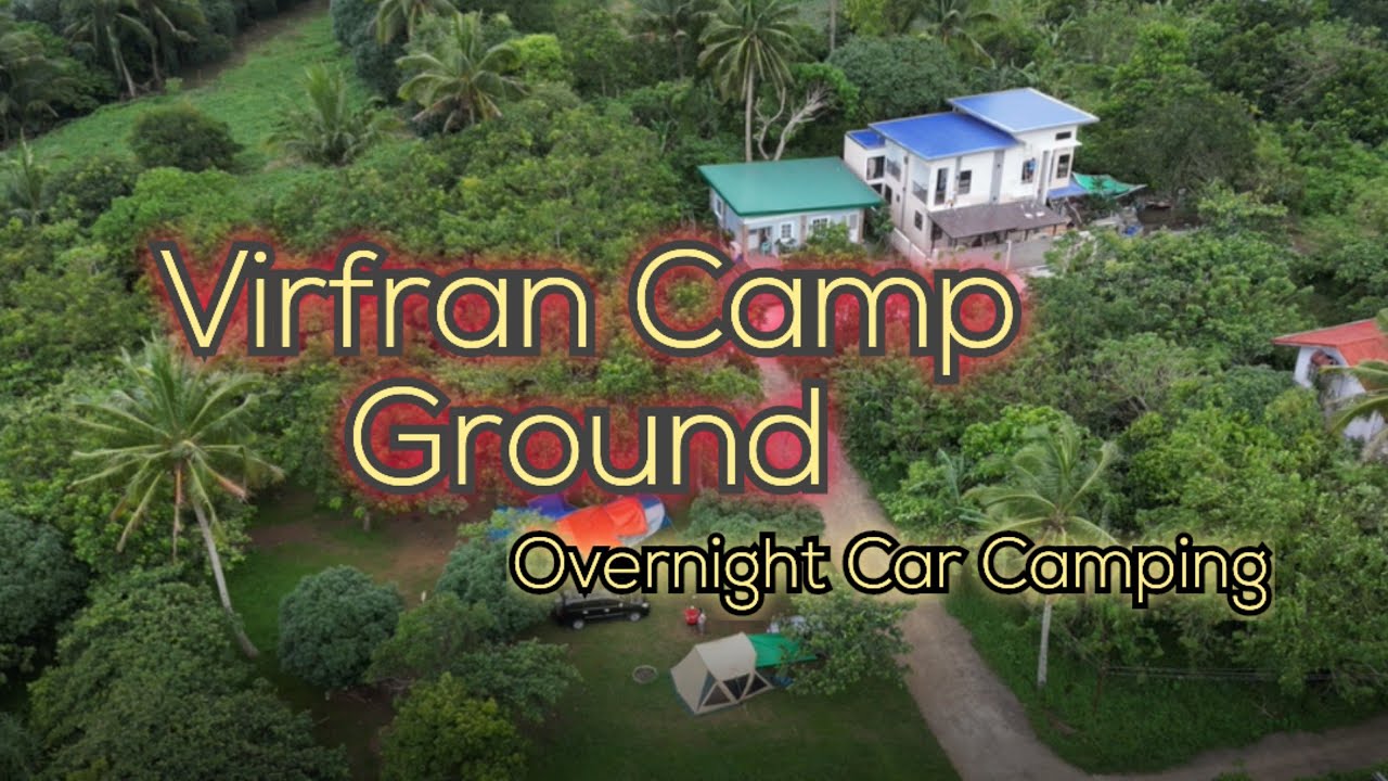 Virfran Camp Ground | tagaytay campsite | Kalmado campsite | Layasero. #carcamping #tagaytay